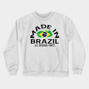 Born in Brazil Crewneck Sweatshirt